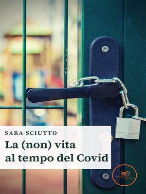 cover image of La (non) vita al tempo del Covid